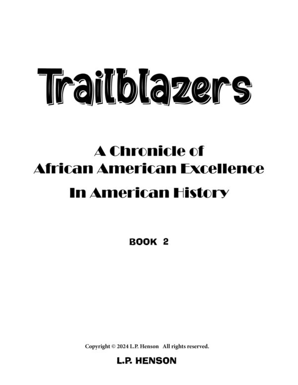 Trailblazers: A Chronicle of African American Excellence in American History-Posters-Book2(44pages) - Image 3